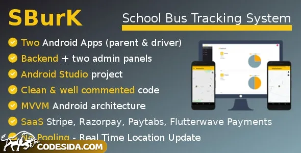 SBurK v3.3 - School Bus Tracker - Two Android Apps + Backend + Admin panels - SaaS
