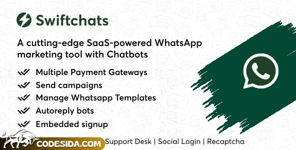 Swiftchats v1.5.0 - SaaS enabled Whatsapp marketing tool with chat bots