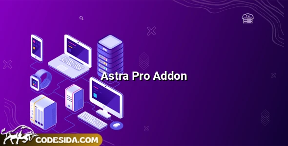 Astra Pro Addon v4.6.10 – Perfect Theme For Any Website