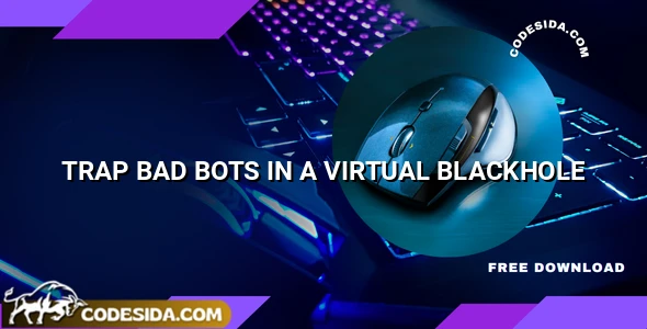 Blackhole Pro v3.4.1 - Trap Bad Bots In a Virtual Blackhole