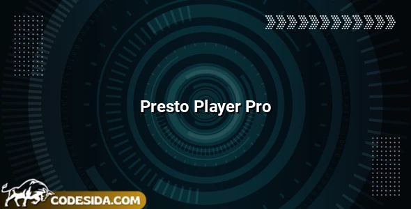 Presto Player Pro v2.0.7