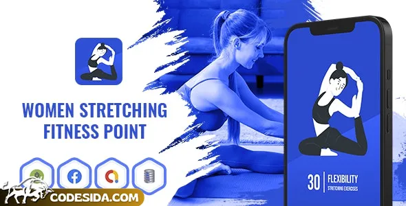 Women Stretching Fitness Point - Android App with Facebook and Google Ads - 13 July 2024